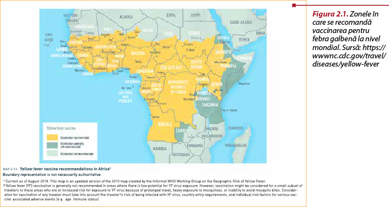 Figura 2.1. Zonele în care se recomandă vaccinarea pentru febra galbenă la nivel mondial. Sursă: https://wwwnc.cdc.gov/travel/diseases/yellow-fever